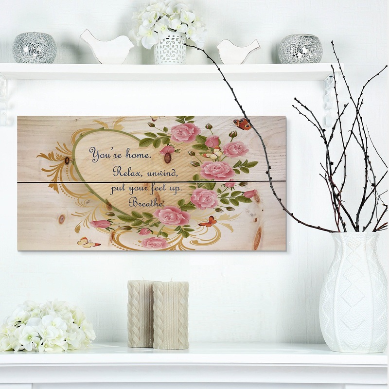 You're home. Relax. Floral heart - Textual Entrance Art on Wood Wall Art